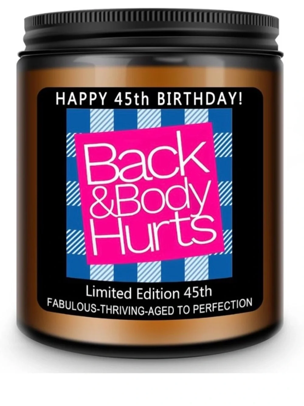 New Bath & Body Hurts 45 Birthday Candle